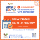 ANNOUNCEMENT REGARDING THE RESCHEDULING OF VIFA EXPO 2027